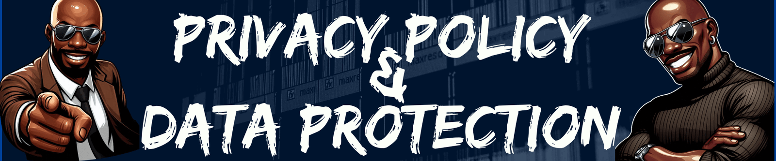 Privacy Policy and Data Protection